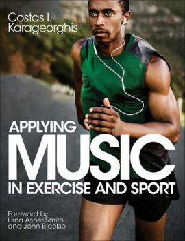 Paperback Applying Music in Exercise and Sport Book