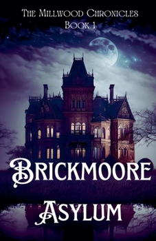 Paperback Brickmoore Asylum Book