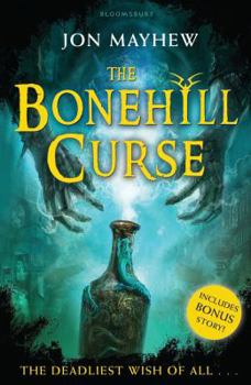 The Bonehill Curse - Book  of the Mortlock Books