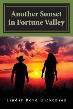 Paperback Another Sunset in Fortune Valley Book