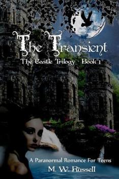 The Transient - Book #1 of the Castle