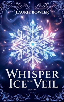 Paperback Whisper of the Ice Veil Book