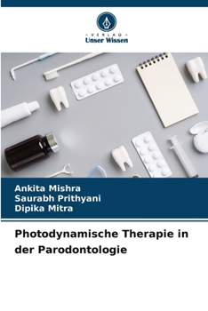 Paperback Photodynamische Therapie in der Parodontologie [German] Book