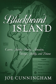 Paperback Blackbeard Island: Carrie, Sandy, Percy, Amadou, George, Scotty, and Diana Book
