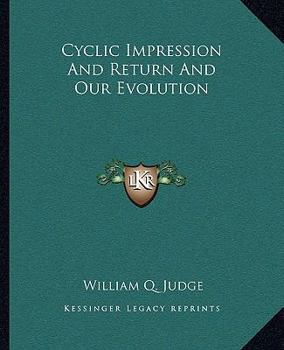 Paperback Cyclic Impression And Return And Our Evolution Book