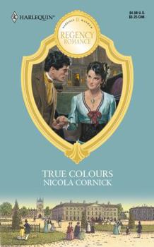 True Colours - Book #1 of the Somerset