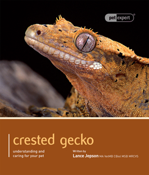 Paperback Crested Gecko: Understanding and Caring for Your Pet Book
