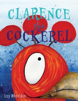 Paperback Clarence the Cockerel Book