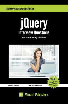 Paperback jQuery Interview Questions You'll Most Likely Be Asked Book