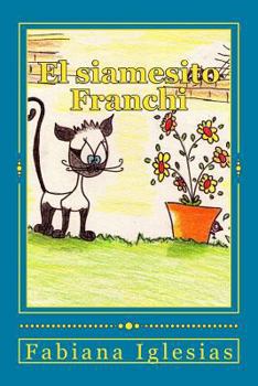 Paperback El siamesito Franchi [Spanish] Book