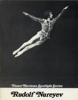 Rudolf Nureyev (Dance Horizons spotlight series)