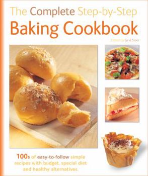 Hardcover The Complete Step-By-Step Baking Cookbook Book