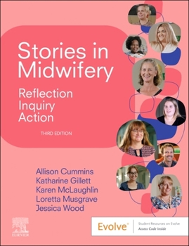 Stories in Midwifery: Reflection, Inquiry, Action