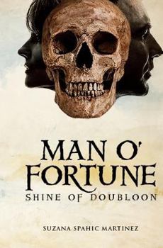 Paperback Man o' Fortune: Shine of Doubloon Book