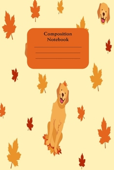 Notebook: Cute Golden Retriever notebook journal. Great dog lovers gift.