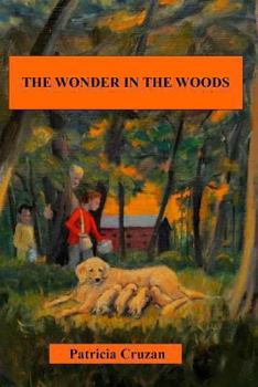 Paperback The Wonder in the Woods Book