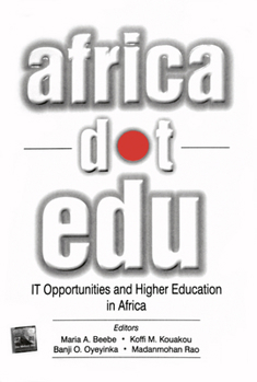 Hardcover Africadotedu: It Opportunities and Higher Education in Africa Book