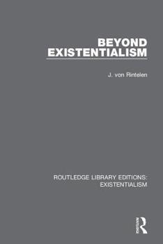 Hardcover Beyond Existentialism Book