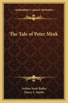 The Tale of Peter Mink - Book  of the Sleepy-Time Tales