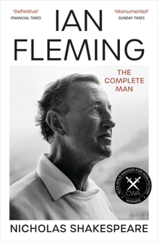 Paperback Ian Fleming: The Complete Man Book