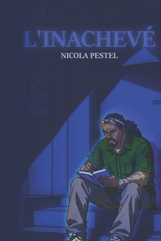 Paperback L'inachevé (French Edition) [French] Book