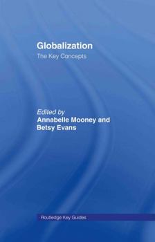 Hardcover Globalization: The Key Concepts Book