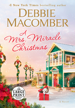 A Mrs. Miracle Christmas - Book #11 of the Angelic Intervention