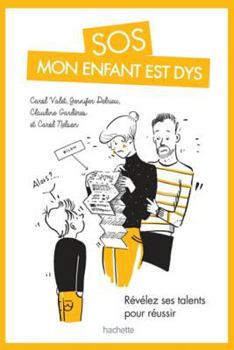 Misc. SOS Mon Enfant Est Dys [French] Book