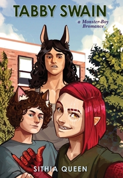 Hardcover Tabby Swain: a Monster-Boy Bromance Book