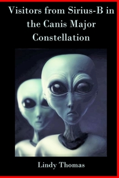 Paperback Visitors from Sirius-B in the Canis Major Constellation Book