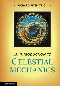 Hardcover An Introduction to Celestial Mechanics Book