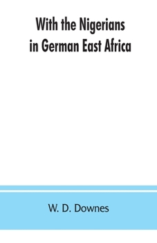 Paperback With the Nigerians in German East Africa Book