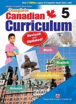 Complete Canadian Curriculum 5 (Revised & Updated): Comp Cnd Curriculum 5 (R&U)