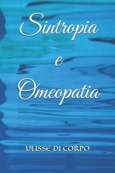 Paperback Sintropia E Omeopatia [Italian] Book