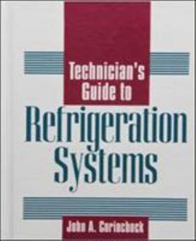 Hardcover Technician's Guide to Refrigeration Systems Book