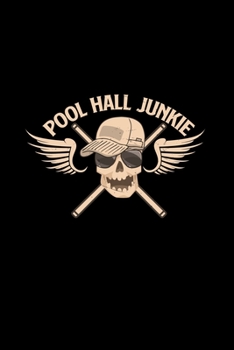 Pool hall junkie: 6x9 Billiards | blank with numbers paper | notebook | notes