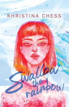 Paperback Swallow the Rainbow Book
