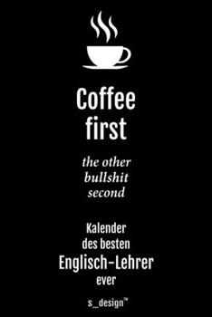 Kalender 2020 f�r Englisch-Lehrer: Wochenplaner / Tagebuch / Journal f�r das ganze Jahr: Platz f�r Notizen, Planung / Planungen / Planer, Erinnerungen & Spr�che