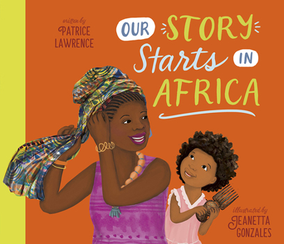 Hardcover Our Story Starts in Africa Book