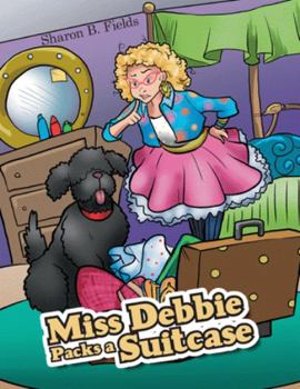 Hardcover Miss Debbie Packs a Suitcase Book