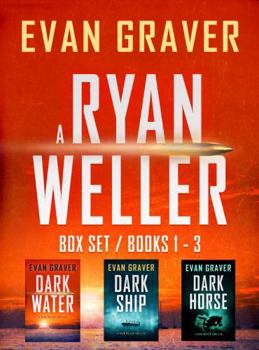 The Ryan Weller Thriller Series Books 1-3 - Book  of the Ryan Weller Thriller