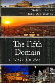 Paperback The Fifth Domain: > Wake Up Neo ... Book