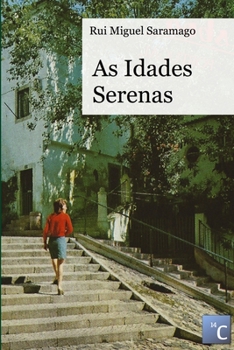 Paperback As Idades Serenas [Portuguese] Book