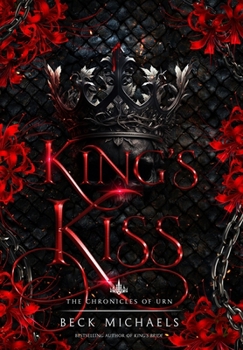 King's Kiss (Chronicles of Urn #2) - Book #2 of the Chronicles of Urn