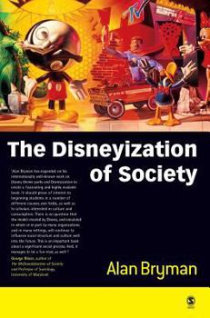 Hardcover The Disneyization of Society Book