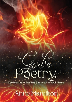 Paperback God's Poetry: The Identity and Destiny Encoded in Your Name Book