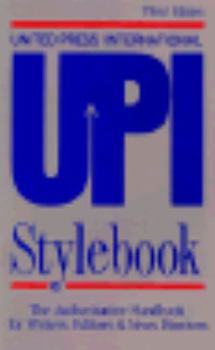 Paperback United Press International Stylebook: A Handbook for Writers, Editors, and News Directors 3/E Book