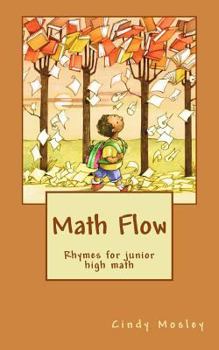 Paperback Math Flow: Rhymes for junior high math Book