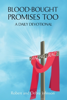 Paperback Blood-Bought Promises Too: Amazing Grace Book