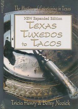 Hardcover Texas Tuxedos to Tacos New Expanded Edition Book